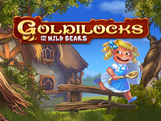 GOLDILOCKS AND THE WILD BEARS