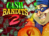 Cash Bandits 2
