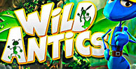 WILD ANTICS Slot