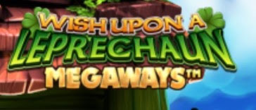WISH UPONA LEPRECHAUN MEGAWAYS スロット