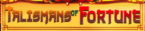 TALISMANS OF FORTUNE Slot