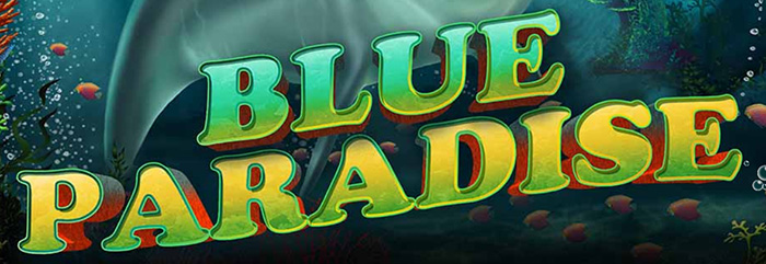 BLUE PARADISE Slot