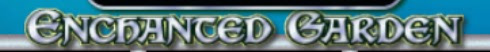 ENCHANTED GARDEN Slot
