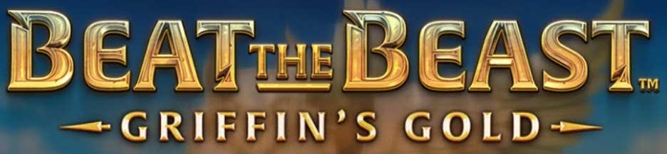 BEAT THE BEAST GRIFFINS GOLD Slot